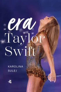 Karolina Sulej Era Taylor Swift - ebook
