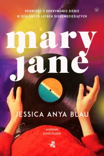 Jessica Anya Blau Mary Jane - ebook