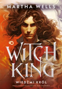 Martha Wells Witch king. Wiedźmi król - ebook